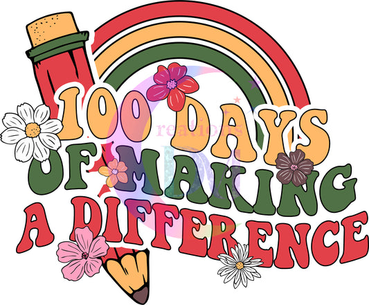 1OO Days of school - 100 days of making a difference