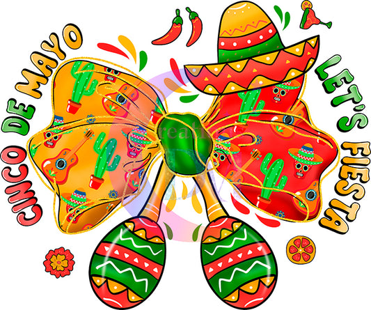 cinco de mayo DTF - CINCO DE MAYO BOW LET'S FIESTA
