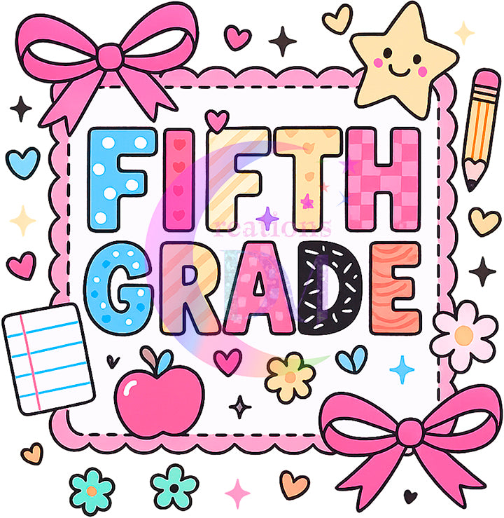 back to school DTF - School grade , pink bows -FIFTH GRADE