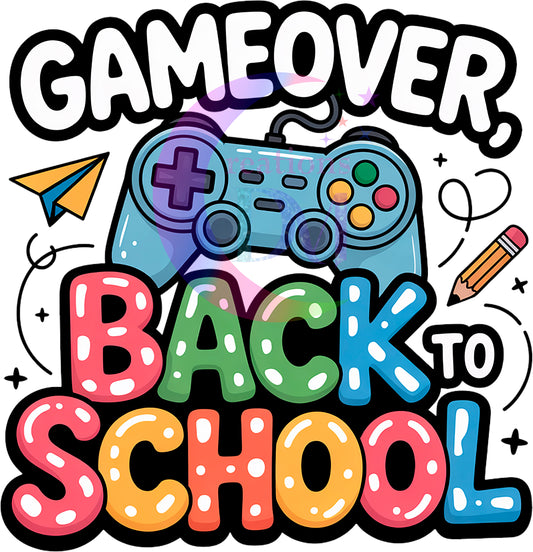 back to school DTF - game over back to school, gamer controller