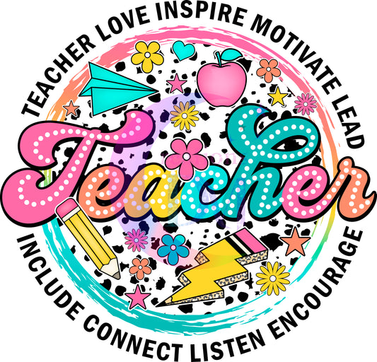 Teacher - TEACHER LOVE INSPIRE MOTIVATE , LEAD circle