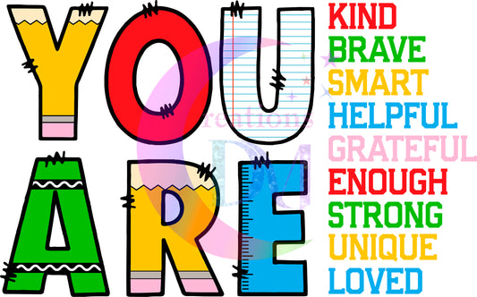 back to school DTF - you are kind, brave smart