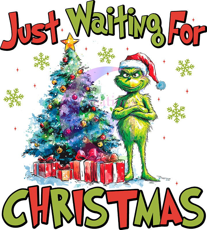 Christmas DTF - grinch - just waiting for christmas , grinch & tree