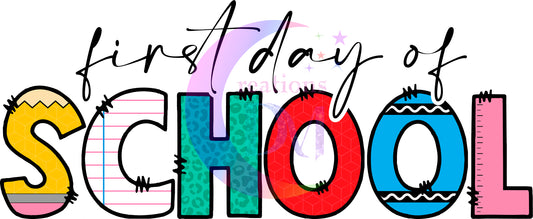 back to school DTF - first day of school