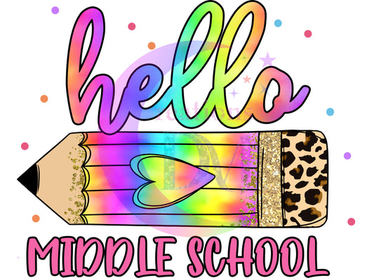 back to school DTF - hello middle school colorful cheetah print pencil