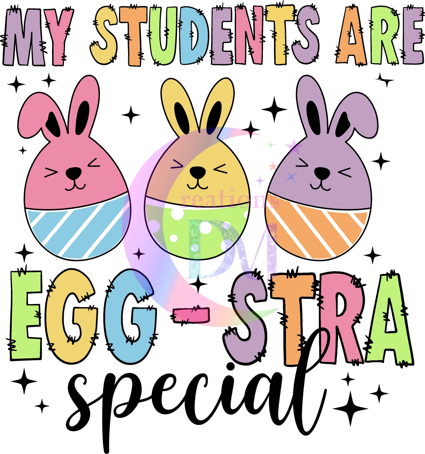 Easter - TEACHER - my students are egg-stra