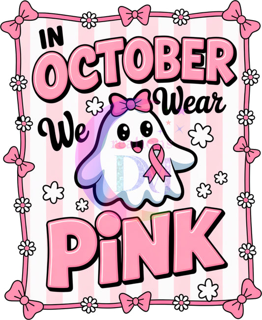 breast cancer awareness month -in October we wear pink baby boo and bowe