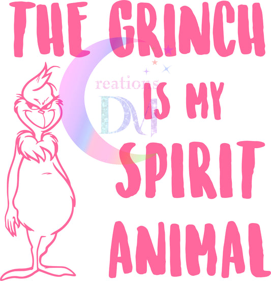 Christmas DTF - the grinch is my spirit animal pink