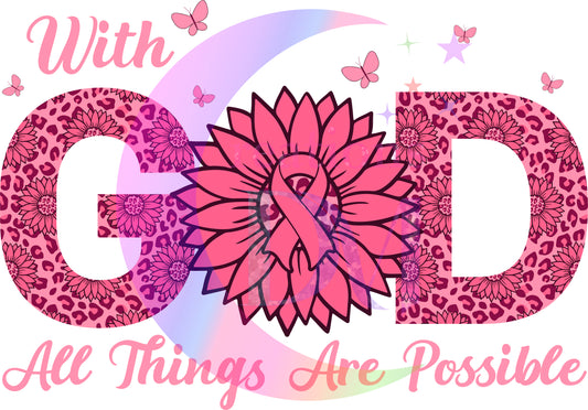 breast cancer awareness month - with god all things are possible cheetah