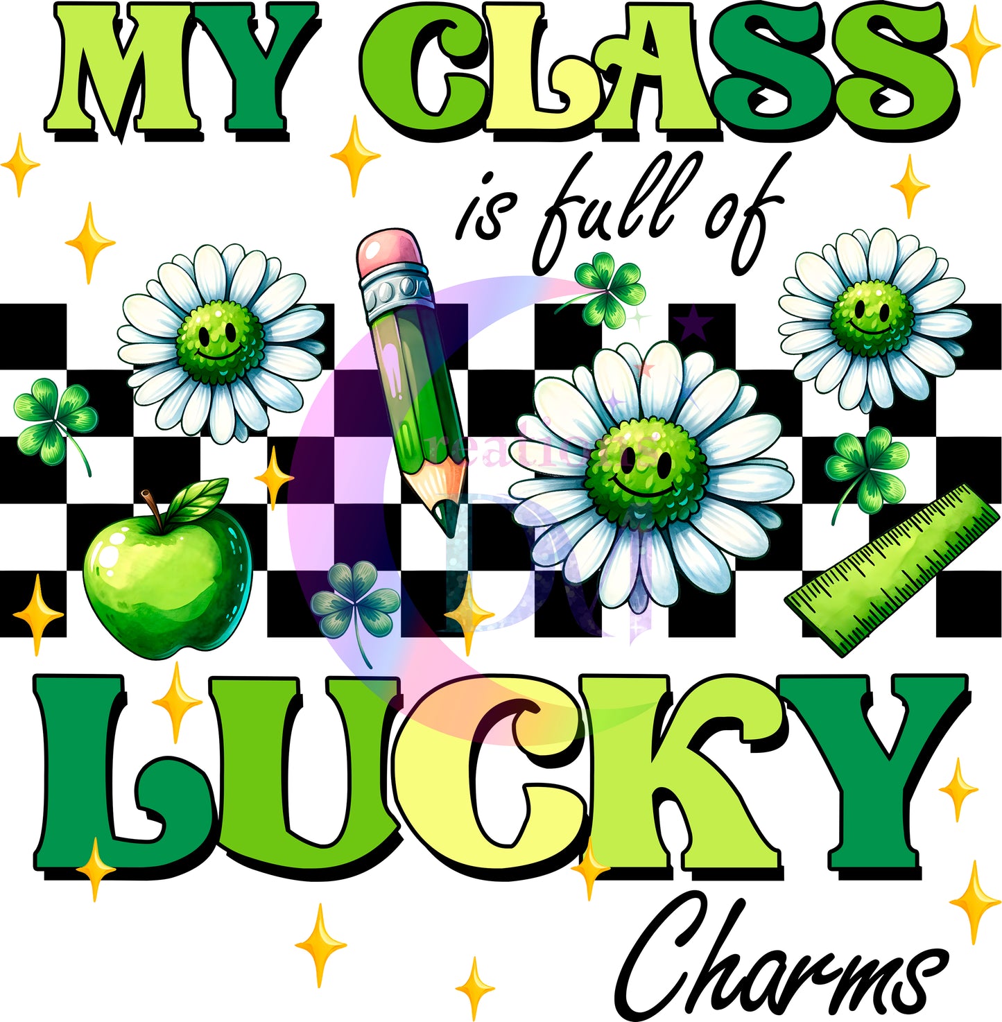 ST PATRICKS - My class is full of lucky charms , white flowers