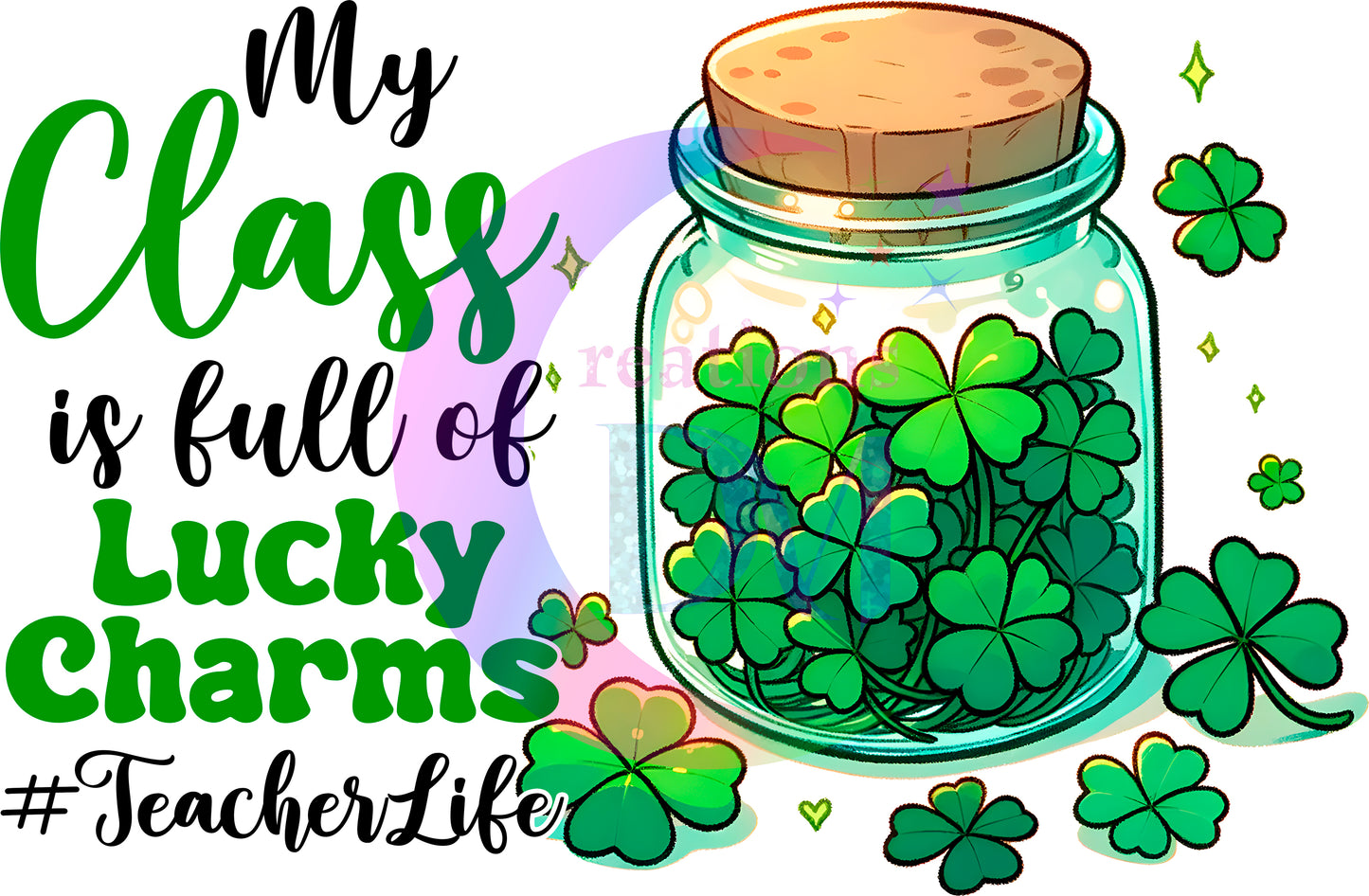 ST PATRICKS - my class is full of lucky charms , jar