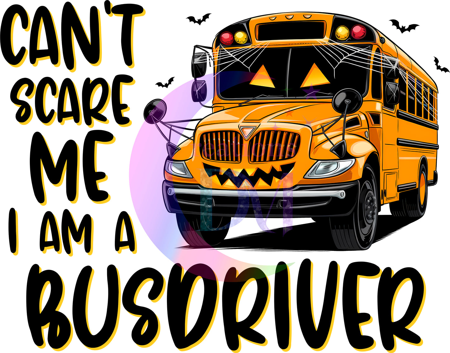 Halloween - Can't scare me I am a bus driver