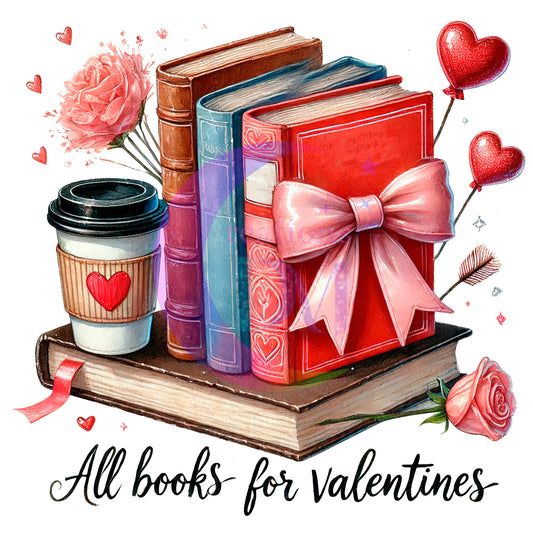 Valentines DTF - all books for valentine and coffee