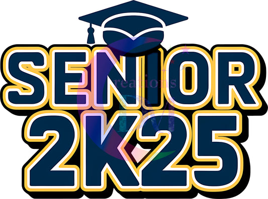 graduation DTF - senior 2K25 gold and blue