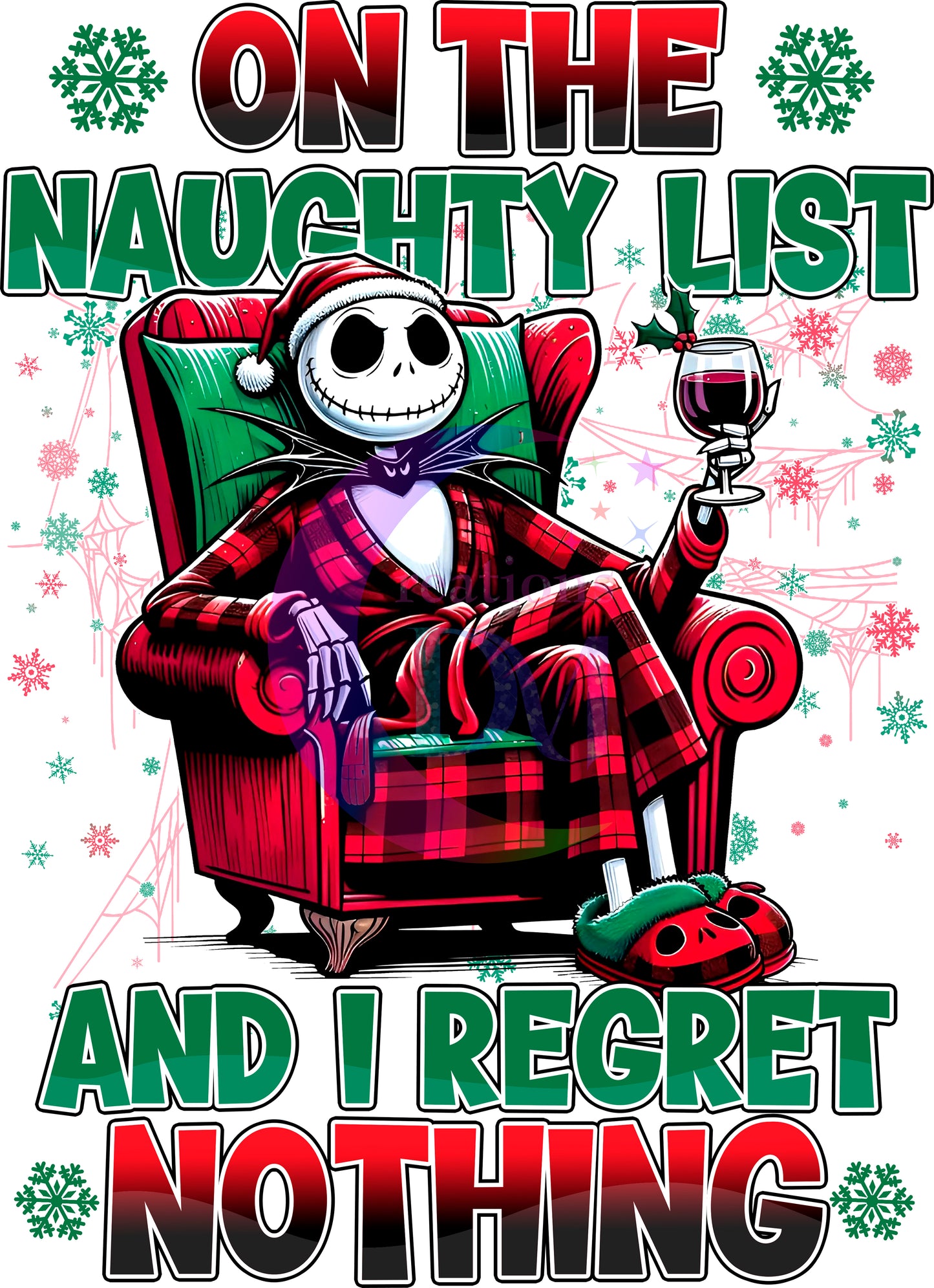 Christmas DTF - nightmare before christmas on the naughty list and I regret nothing