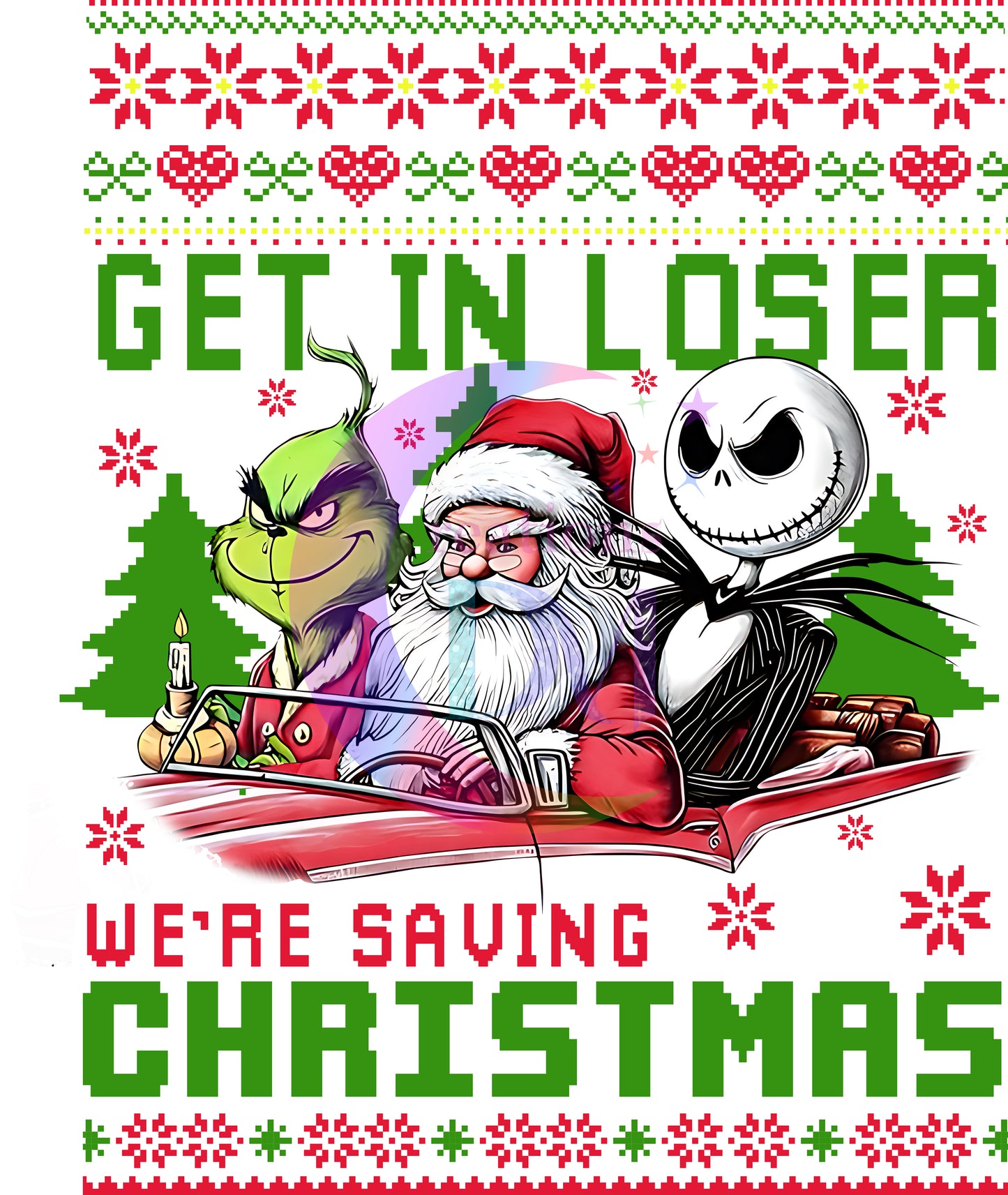 Christmas DTF - nightmare before christmas get in loser were saving Christmas