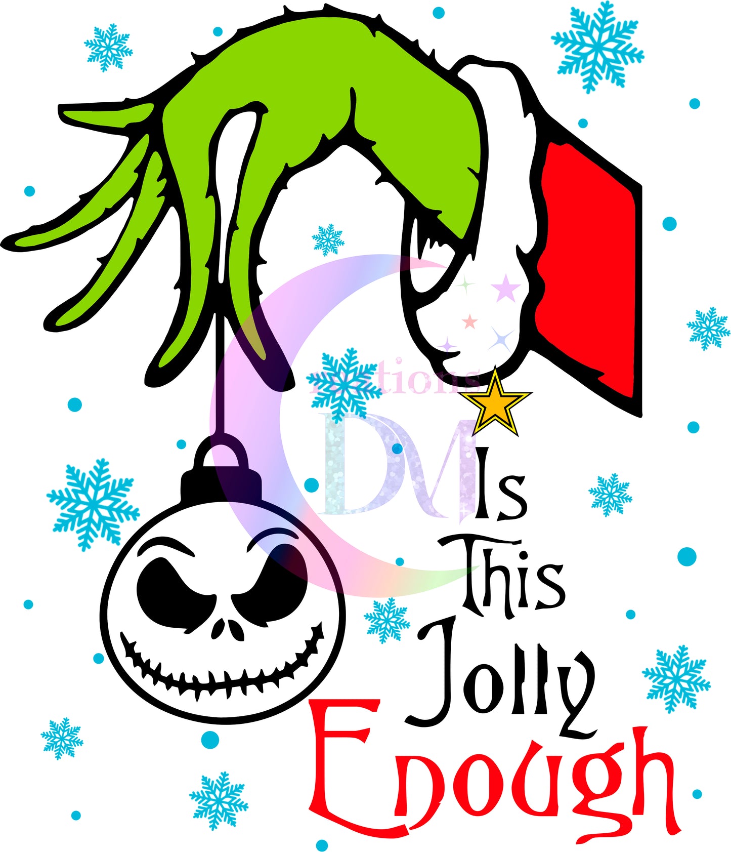 Christmas DTF - nightmare before christmas this jolly enough grinch hand