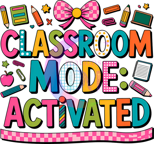 back to school DTF - classroom mode activated