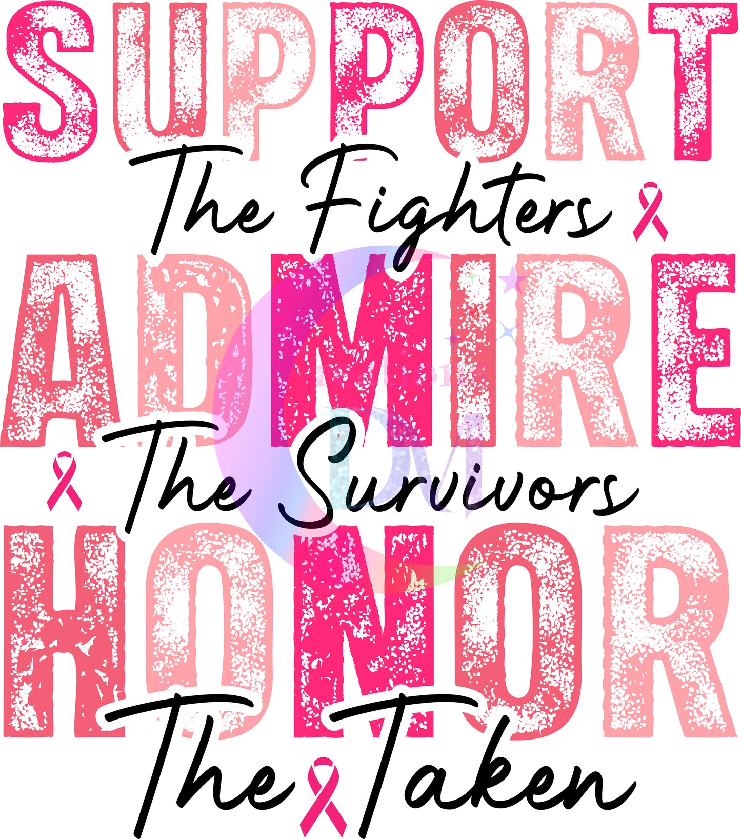 breast cancer awareness month - SUPPORT THE FIGHTERS