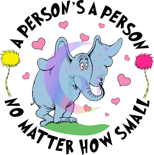 DR Seuss - a persons. person no matter how small
