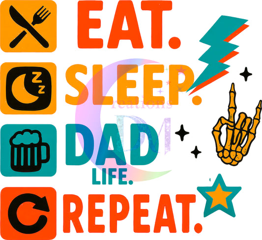 Father's Day DTF - EAT.SLEEP.DAD. LIFE. REPEAT