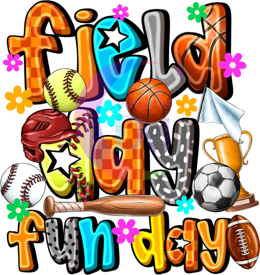 field day dtf - FIELD DAY FUN DY, SPORTS
