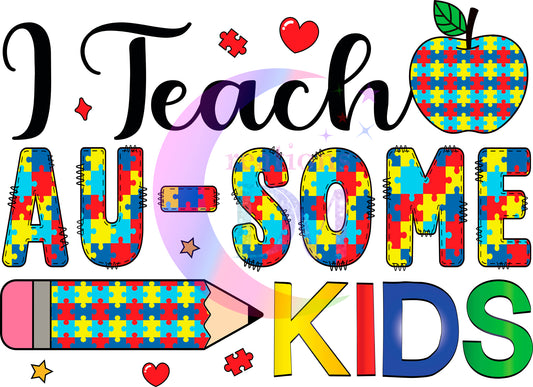 Autism - I teach au-some kids