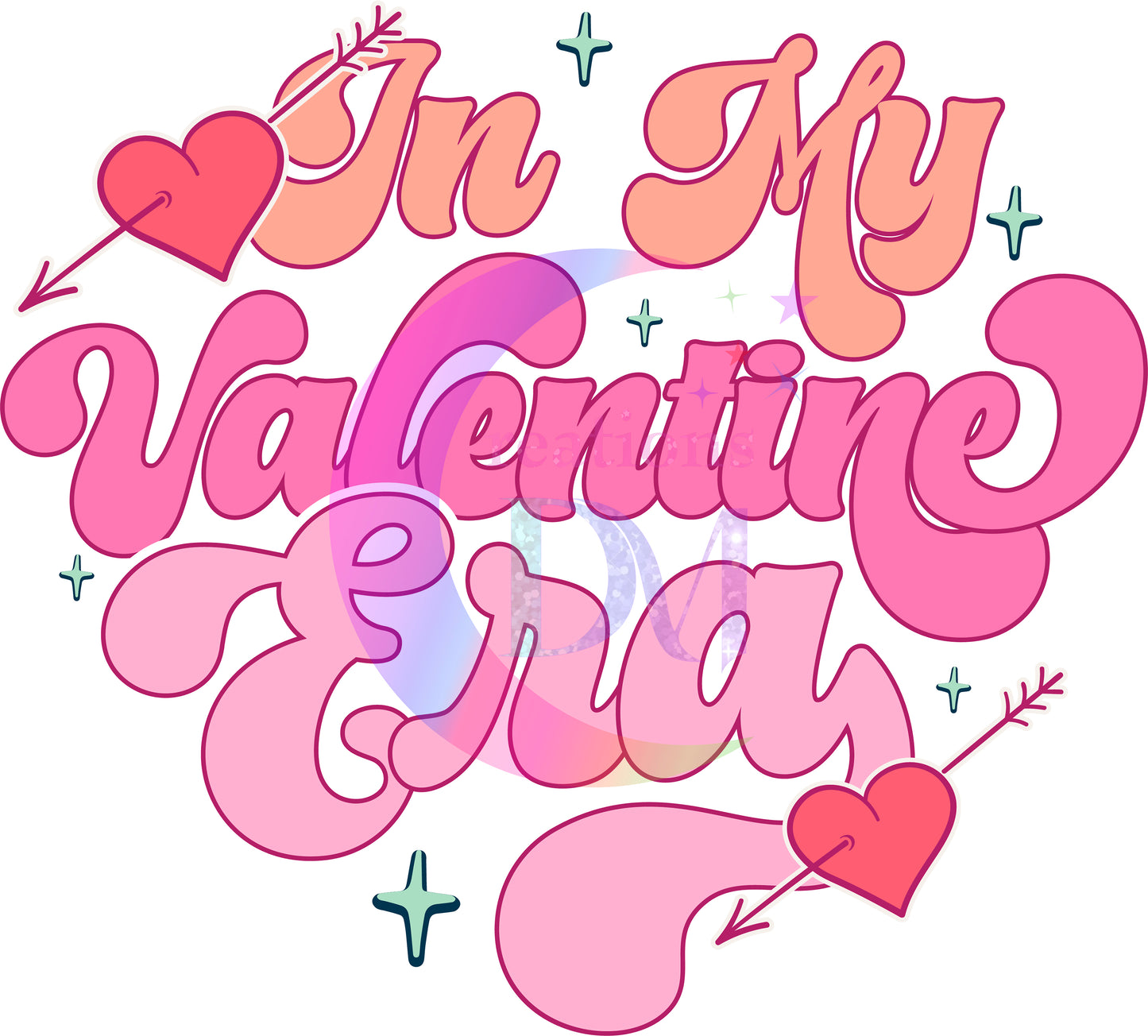 Valentines DTF - in my valentines era retro