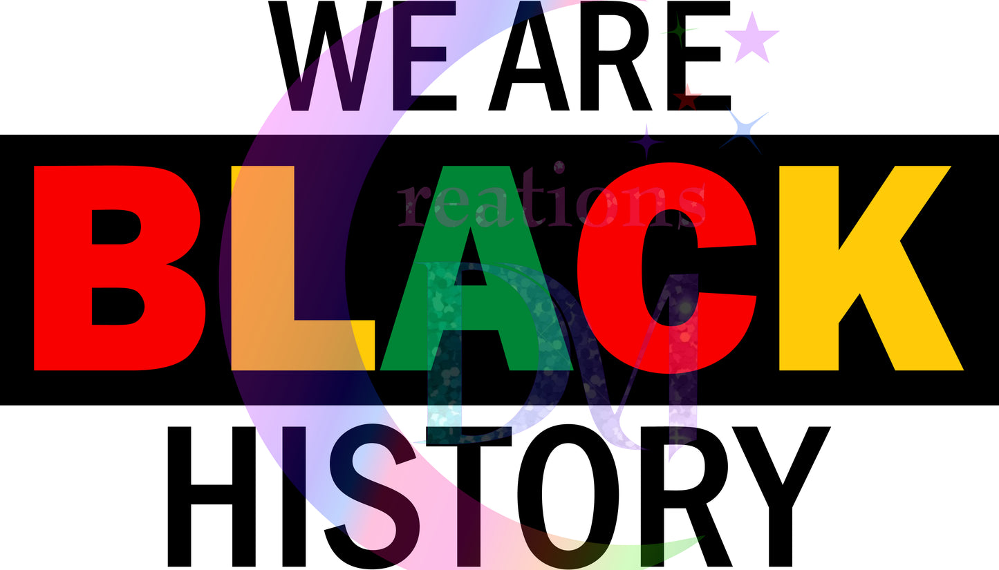 Juneteenth DTF - we are black history