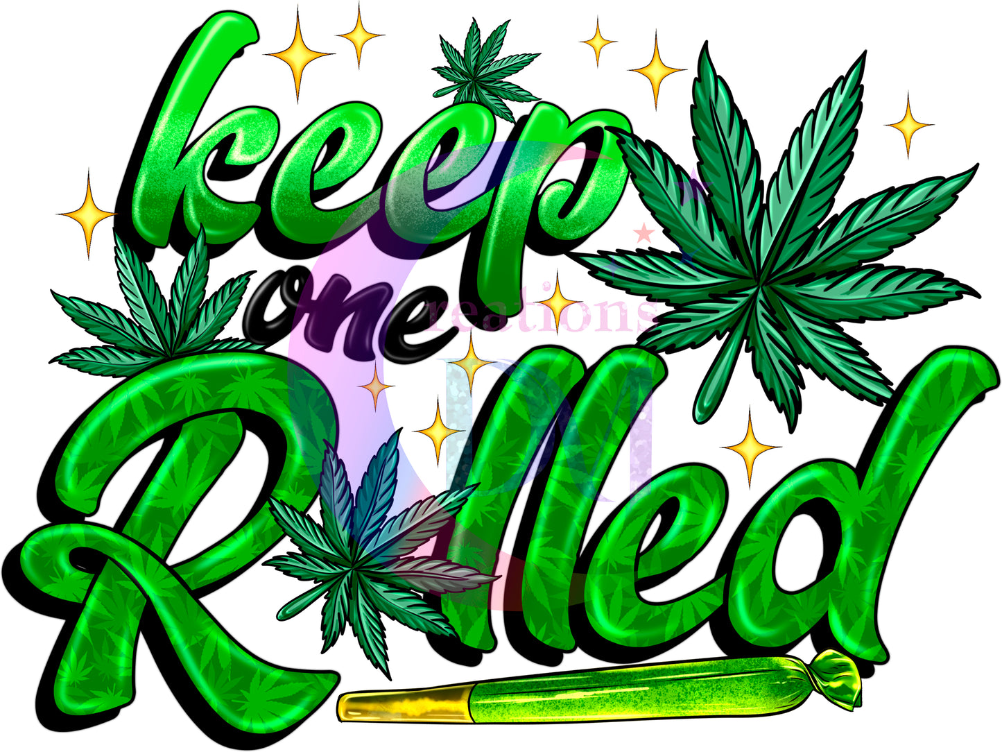 4/20 - keep one Rolled