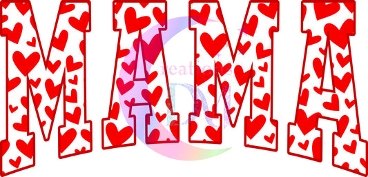 Valentines DTF - MAMA red hearts