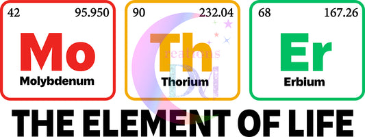 Mother's Day - MOTHER - THE ELEMENT OF LIFE