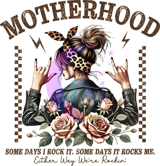 Mother's Day - Motherhood some days I rock it