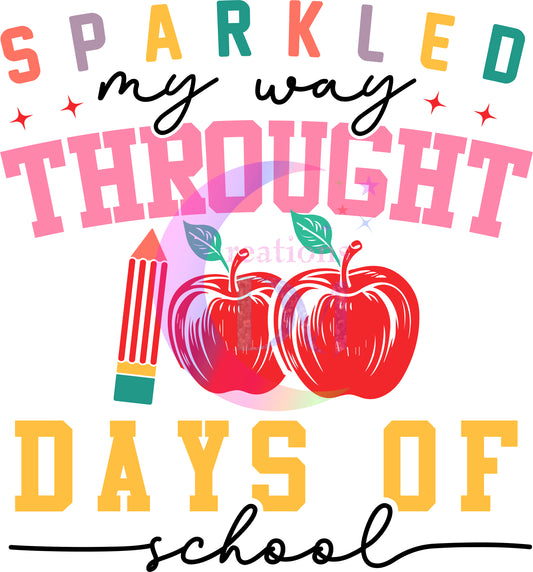 100 days of school - sparkled my way through 100 days of school