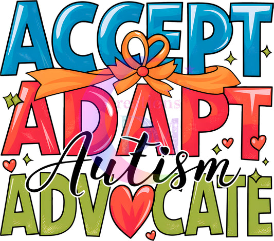 Autism ACCEPT , ADAPT , ADVOCATE