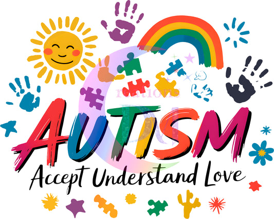 Autism - AUTISM accepts , understand love