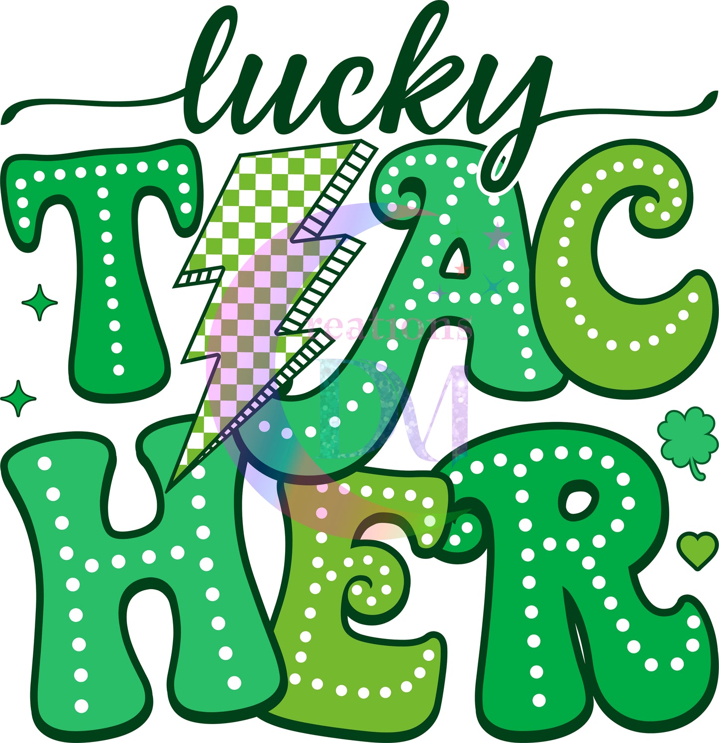 ST PATRICKS - lucky TEACHER