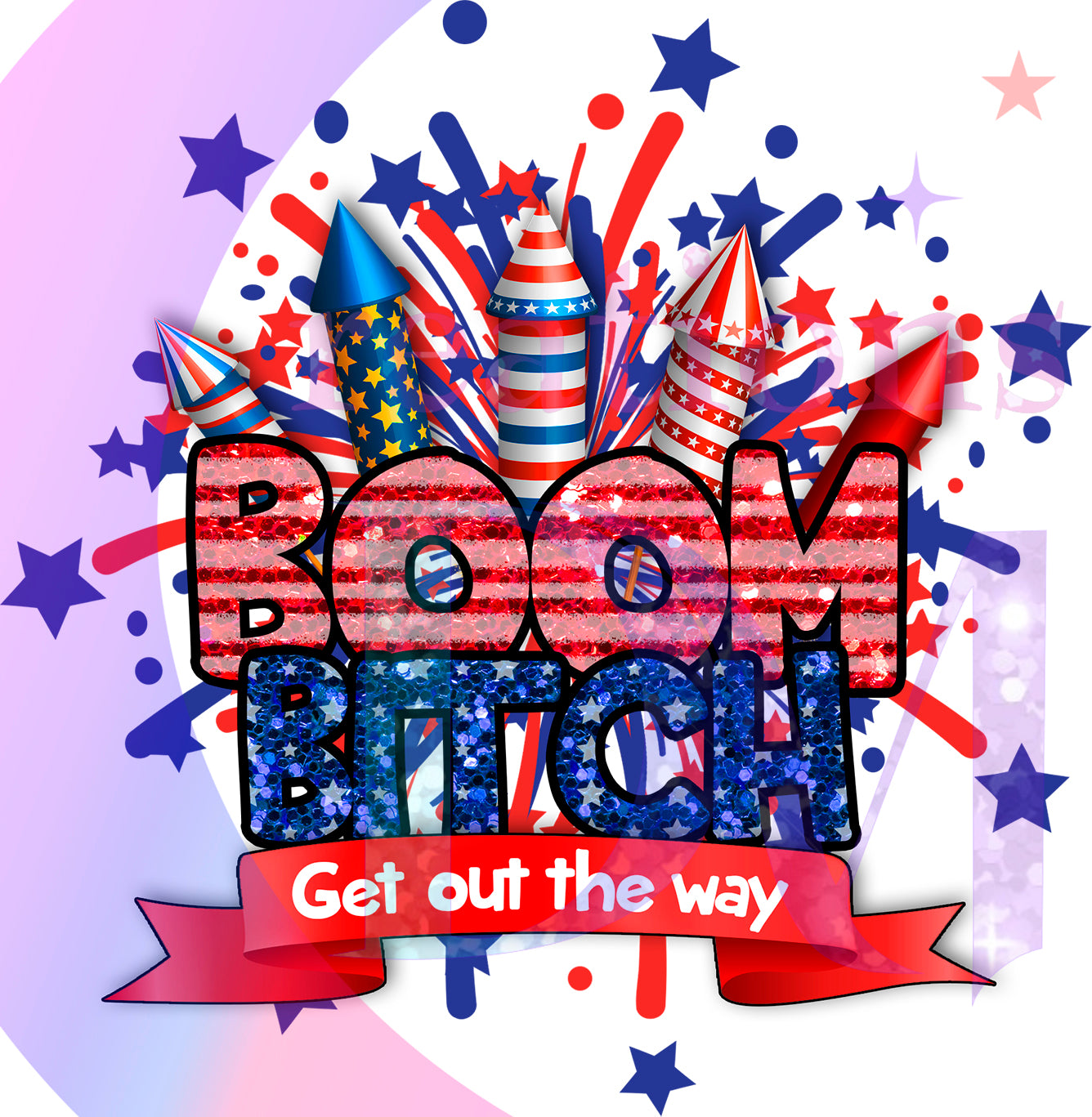 Fourth of July - room b*** get out the way