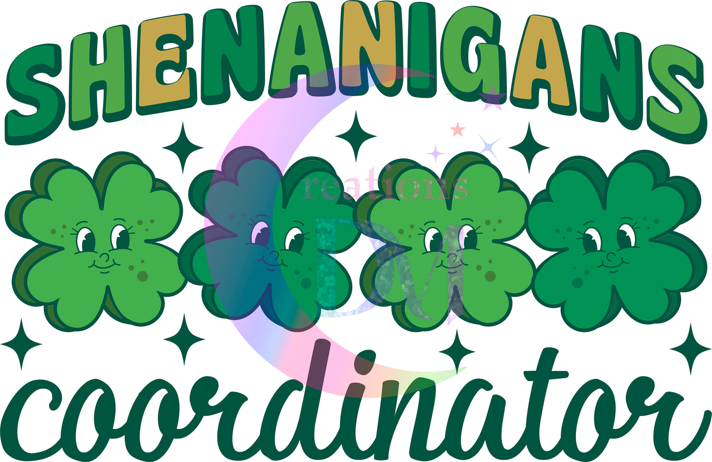 ST PATRICKS - shenanigans coordinator