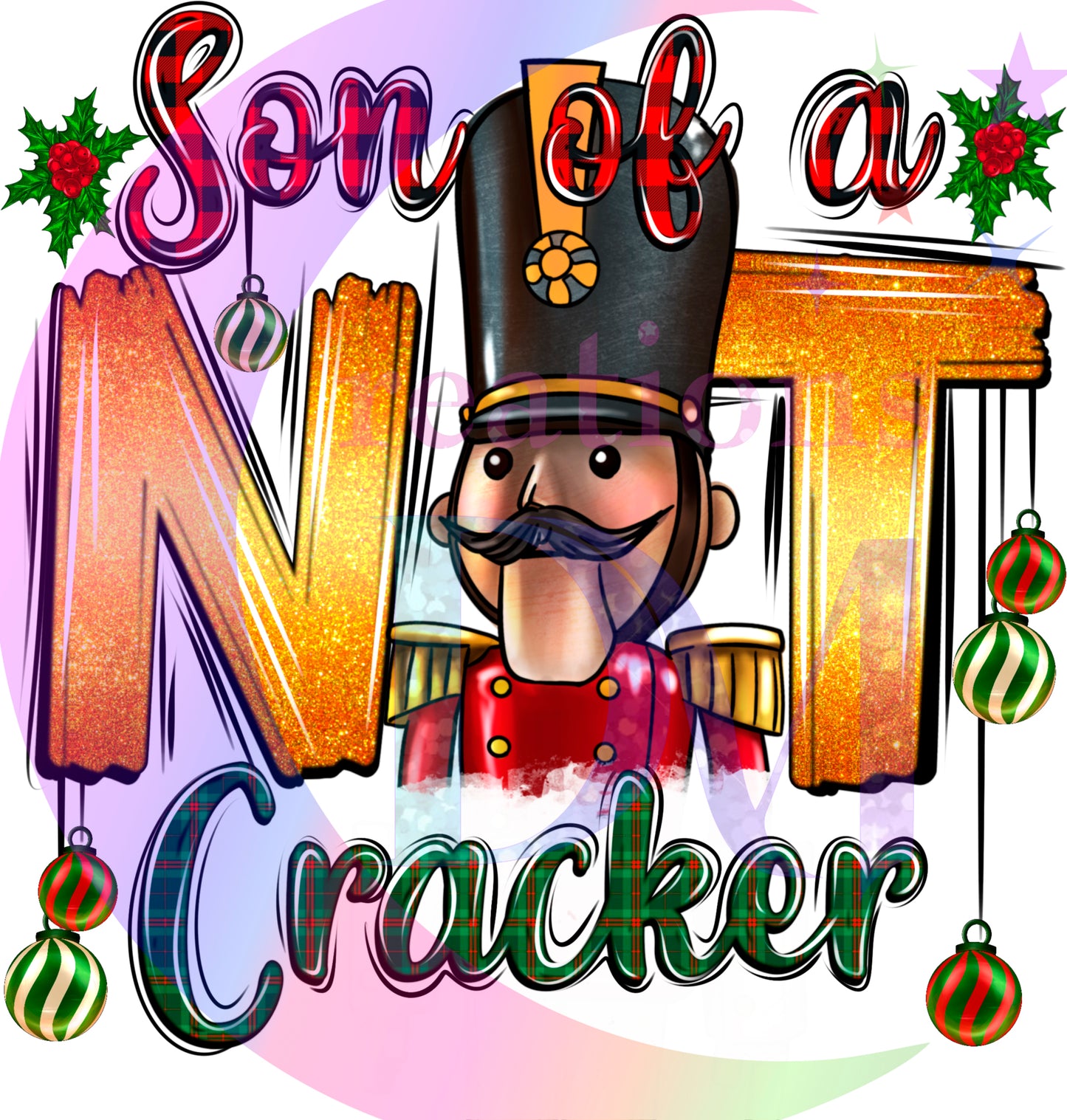 Christmas DTF -Son of a nutcracker