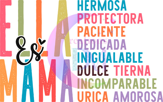 Mother's Day - Spanish Ella es mama