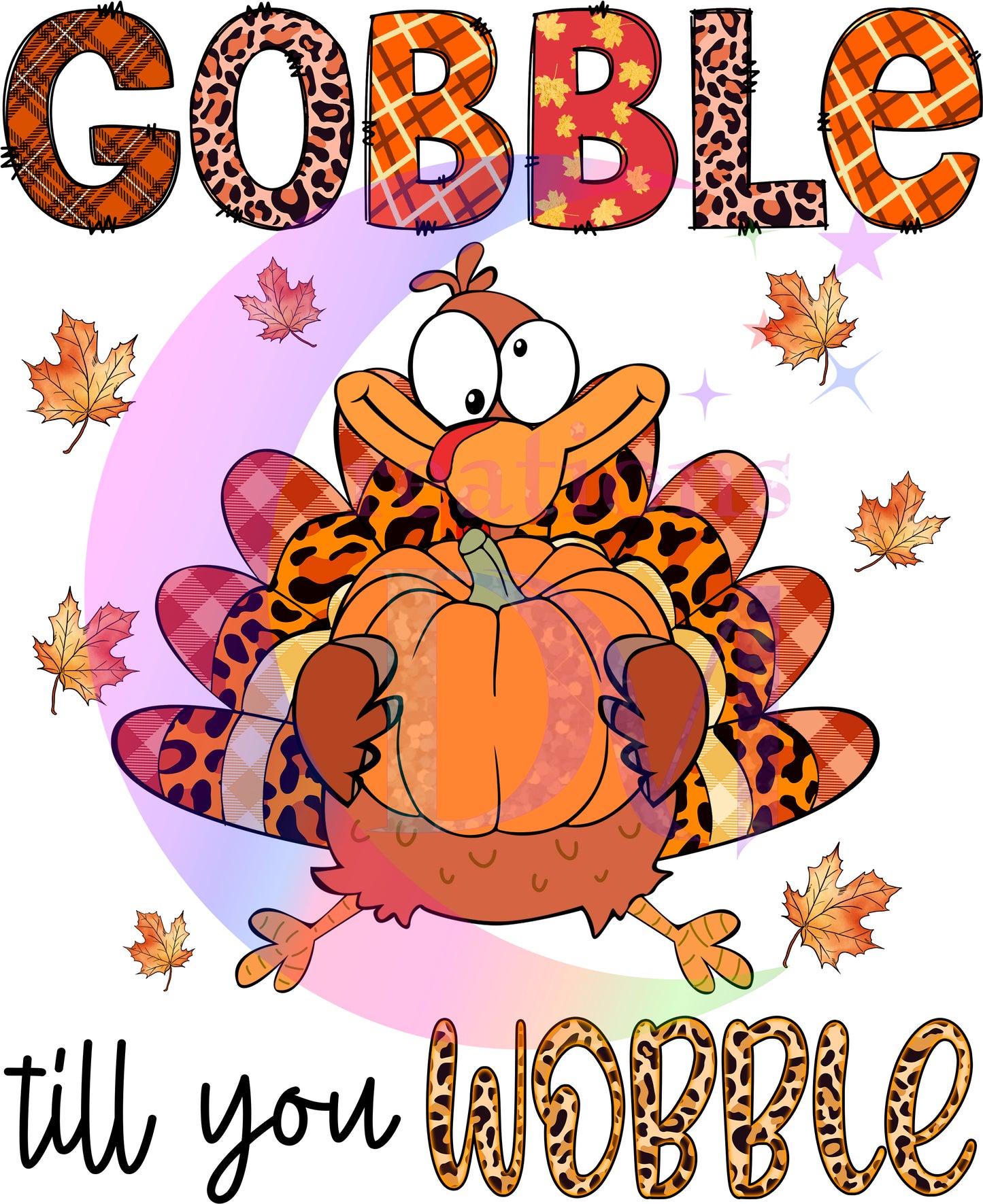 Thanksgiving DTF- gobble till you wobble