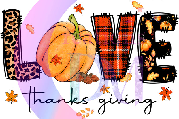 Thanksgiving DTF- Love thanksgiving