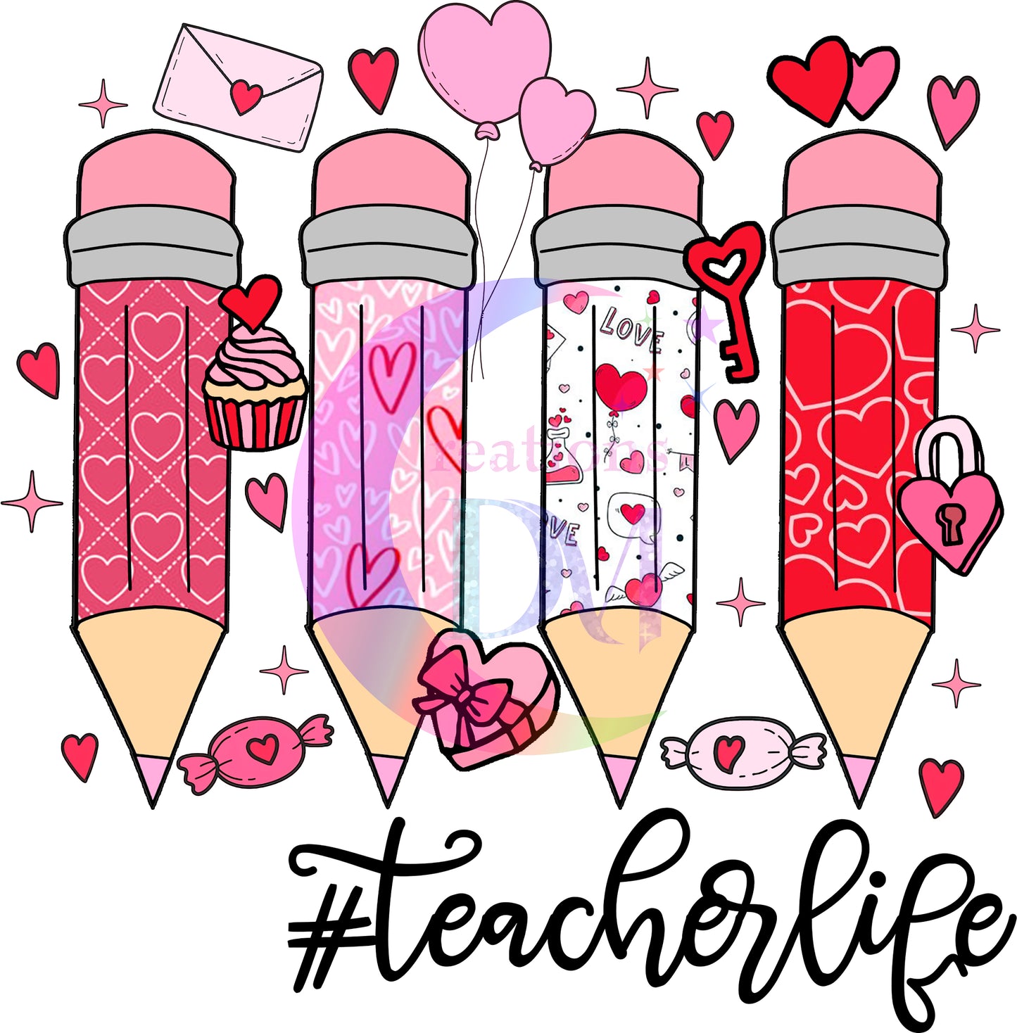 Valentines DTF - Teachers , pencils #teacherlife