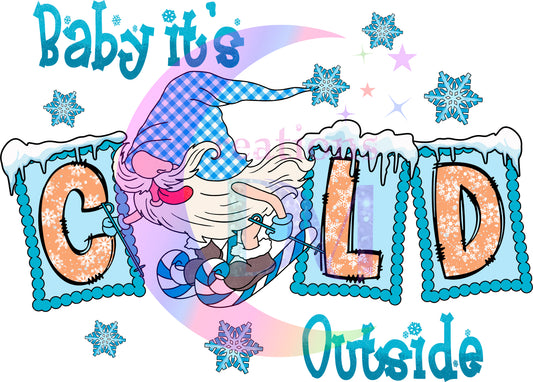Christmas DTF - winter , baby its cold outside elf