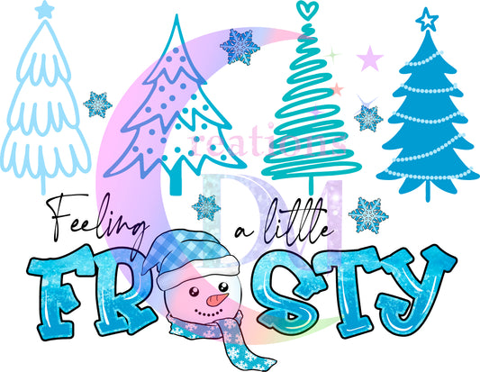Christmas DTF - winter , feeling a little frosty