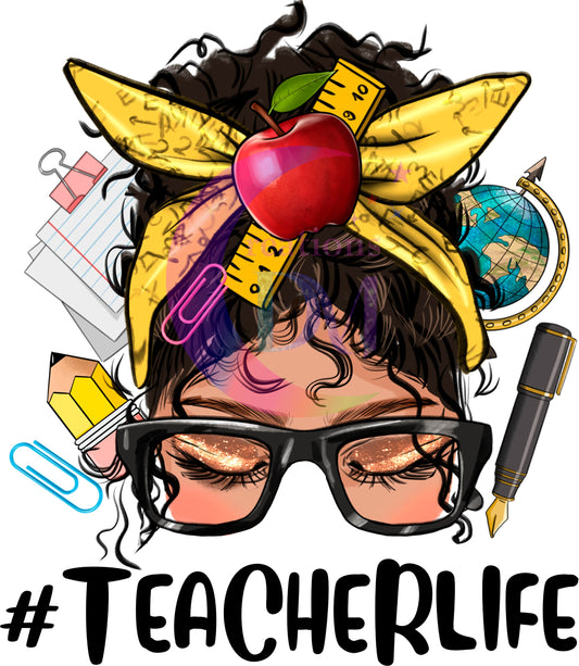 Teacher DTF - Latina messy bun #teacherlife DTF