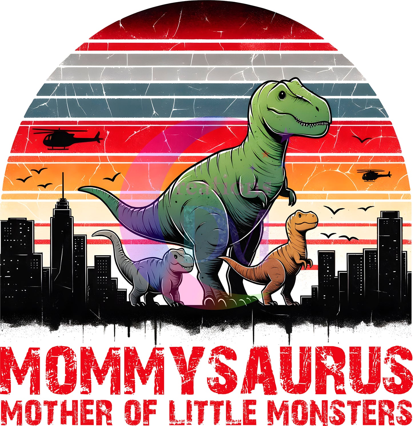 Mother's Day DTF -mommysaurus mother of life dinosaurs
