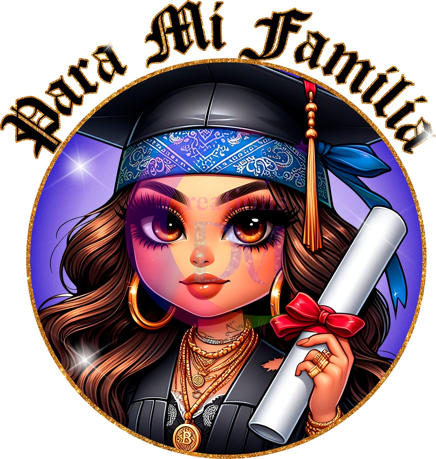 Graduation DTF - chicana/Para Mi familia/purple circle background