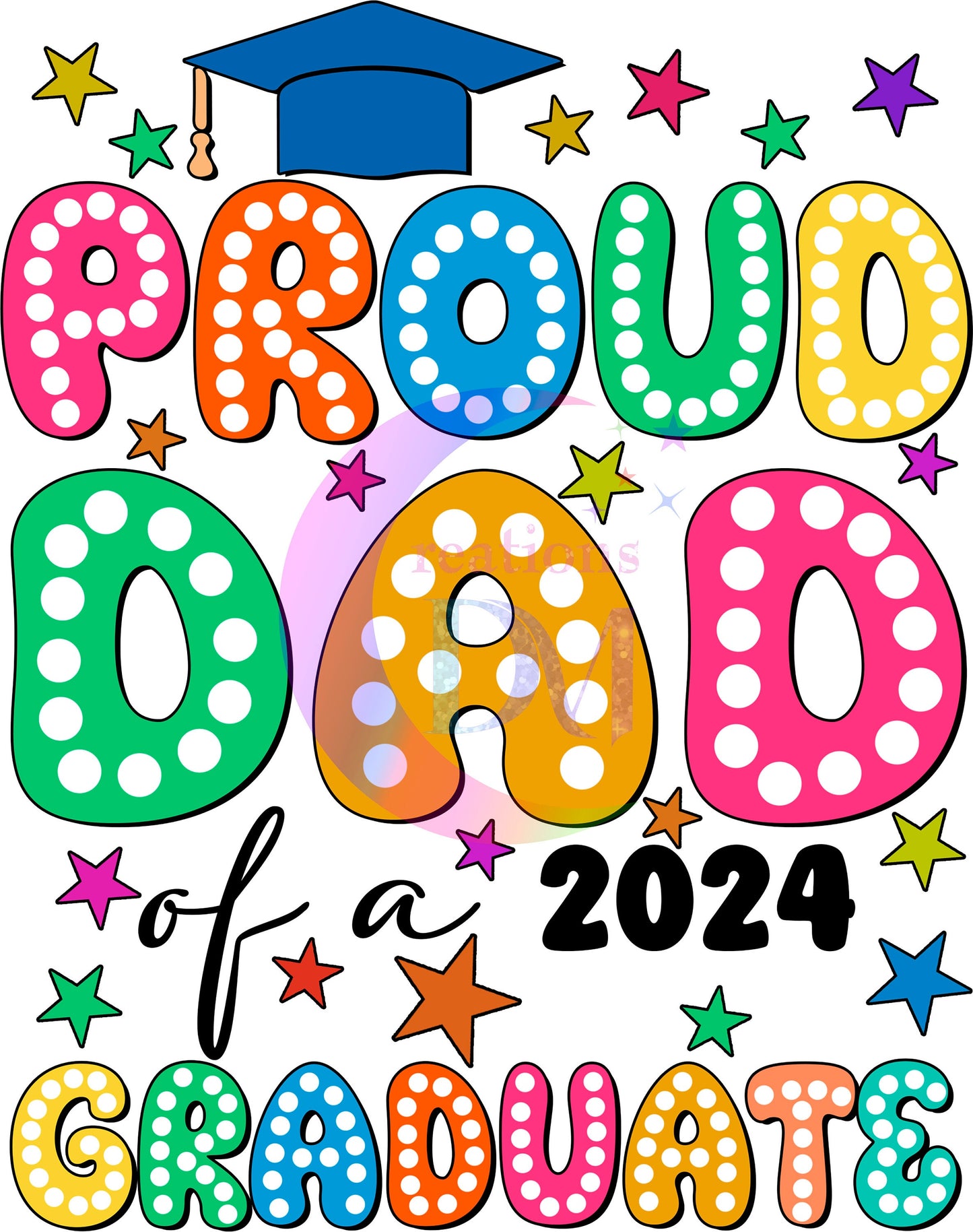 Graduate DTF - proud dad of a 2024 graduate colorful blue cap